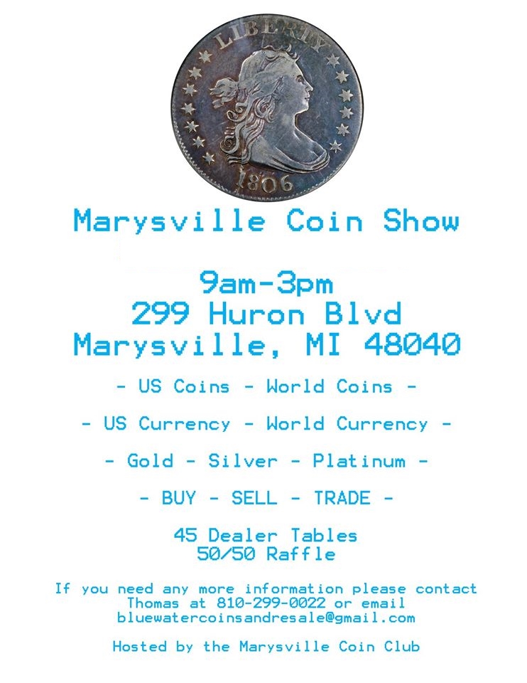 Marysville Coin Club Coin Show Marysville, Michigan