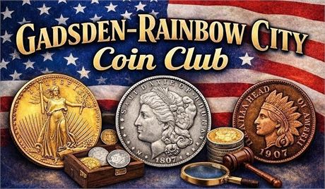 Gadsden-Rainbow City Coin Club