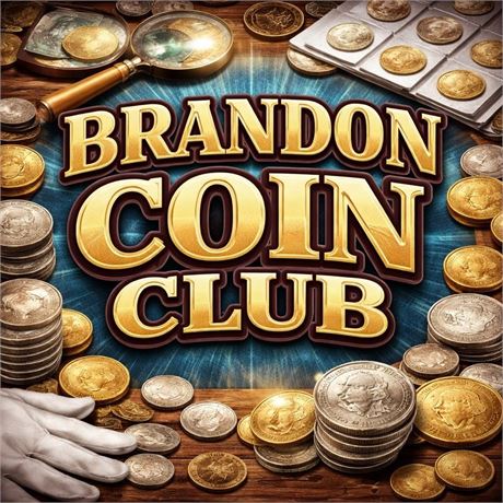 Brandon Coin Club Spring Coin Show - April 11, 2026