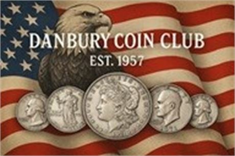 Danbury Coin Club - Bethel CT - June 23rd