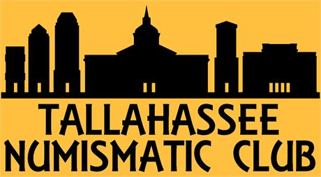 Tallahassee Numismatic Club - Monthly Meeting - June 10th