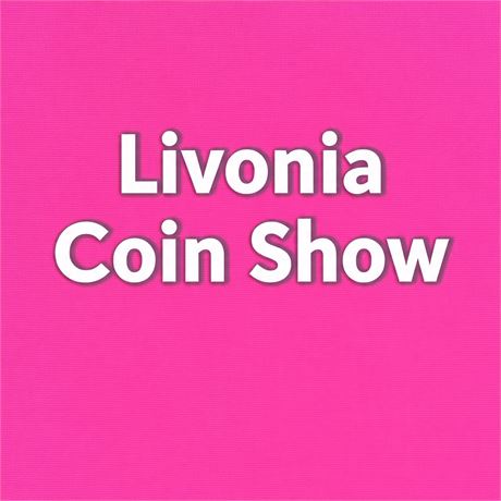 Livonia Coin Show | Livonia MI | Dec 27