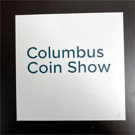 Columbus Coin Show | Hilliard OH | Aug 16th